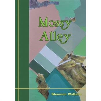 Mossy Alley