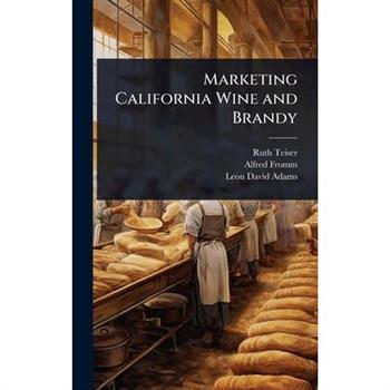 Marketing California Wine and Brandy