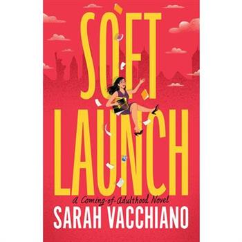 Soft Launch