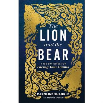 The Lion and the Bear