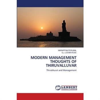 Modern Management Thoughts of Thiruvalluvar
