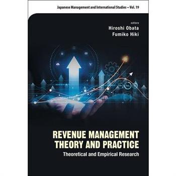 Revenue Management Theory and Practice