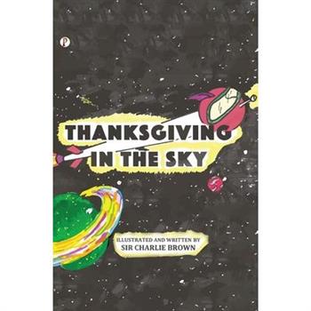 Thanksgiving in the Sky