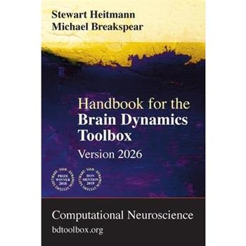 Handbook for the Brain Dynamics Toolbox