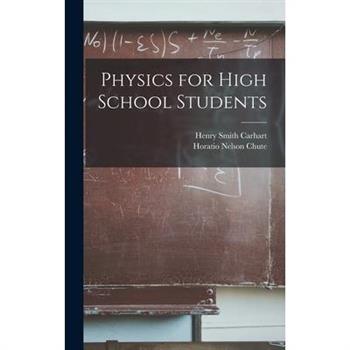 Physics for High School Students