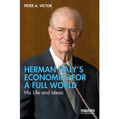 Herman Daly’s Economics for a Full World