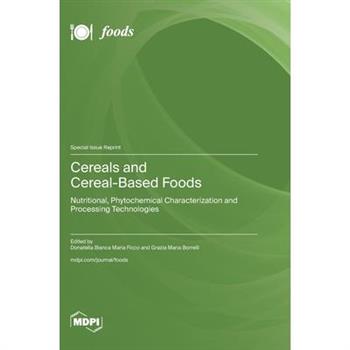 Cereals and Cereal-Based Foods