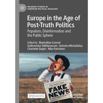 Europe in the Age of Post-Truth Politics