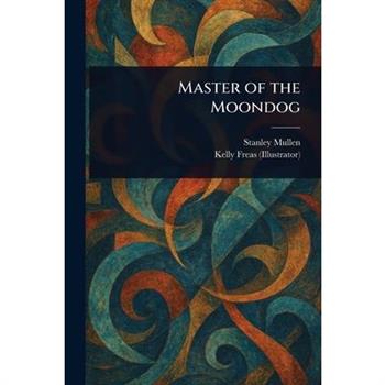 Master of the Moondog