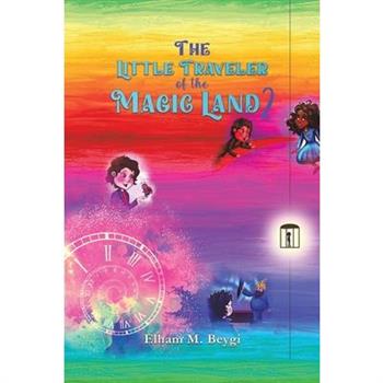 The Little Traveler of the Magic Land 2