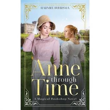 Anne Through Time