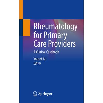 Rheumatology for Primary Care Providers