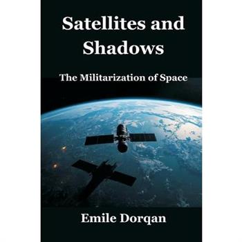 Satellites and Shadows