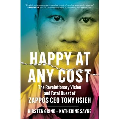 Happy at Any Cost