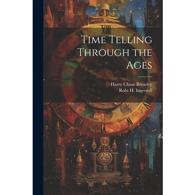 Time Telling Through the Ages