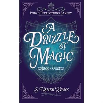 A Drizzle of Magic