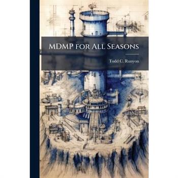 MDMP for All Seasons