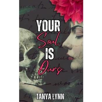 Your Soul Is Ours