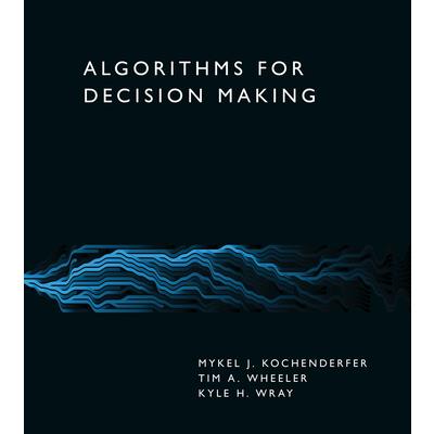 Algorithms for Decision Making