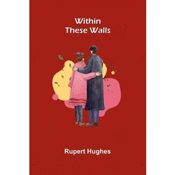 Within these walls