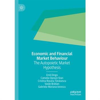 Economic and Financial Market Behaviour