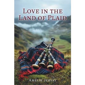 Love in the Land of Plaid
