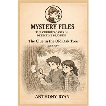 The Clue in the Old Oak Tree