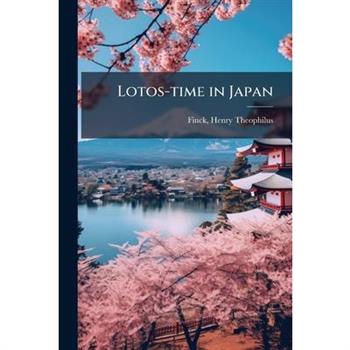 Lotos-time in Japan