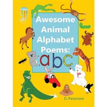 Awesome Animal Alphabet Poems