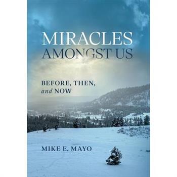 Miracles Amongst Us