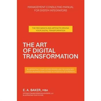 The Art of Digital Transformation