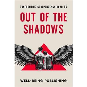 Out of the Shadows