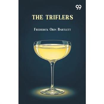 The Triflers