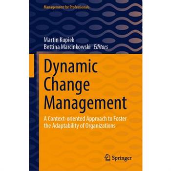 Dynamic Change Management