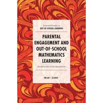 Parental Engagement and Out-Of-School Mathematics Learning