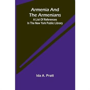 Armenia And The Armenians