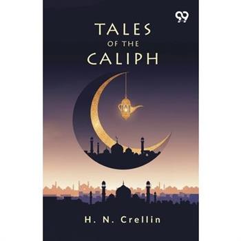 Tales Of The Caliph