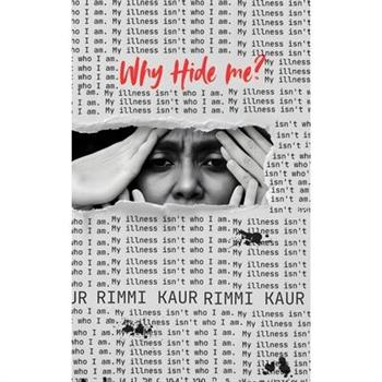 Why hide me?