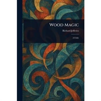 Wood Magic