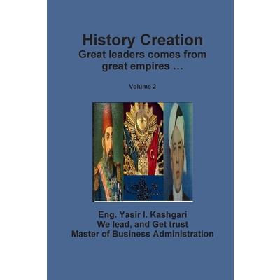 History Creation ( Volume 2 )