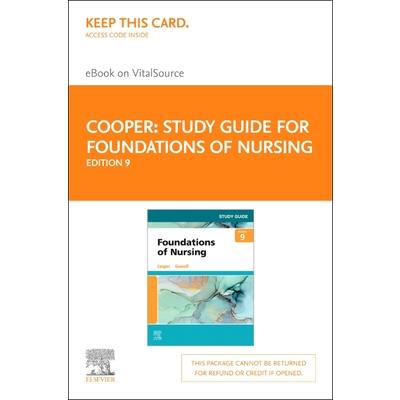 Study Guide for Foundations of Nursing - Elsevier eBook on Vitalsource (Retail Access Card)