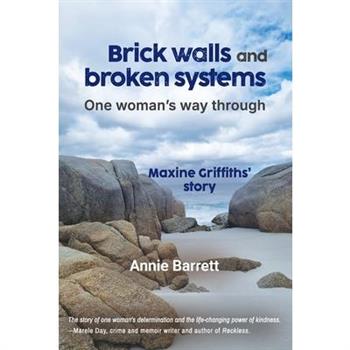 Brick walls and broken systems