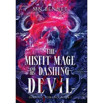 The Misfit Mage and His Dashing Devil