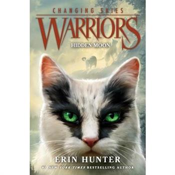 Warriors: Changing Skies #2: Hidden Moon