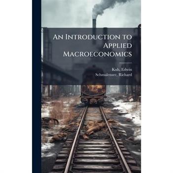 An Introduction to Applied Macroeconomics