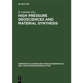 High Pressure Geosciences and Material Synthesis