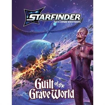 Starfinder Guilt of the Grave World Adventure Path