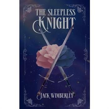 The Sleepless Knight