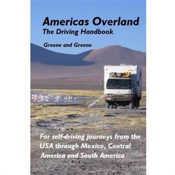 Americas Overland - The Driving Handbook