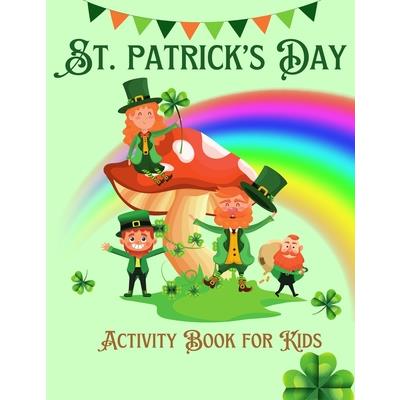 St. Patrick’s Day Activity Book For Kids Ages 4-8